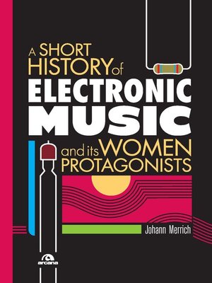 cover image of A short history of electronic music